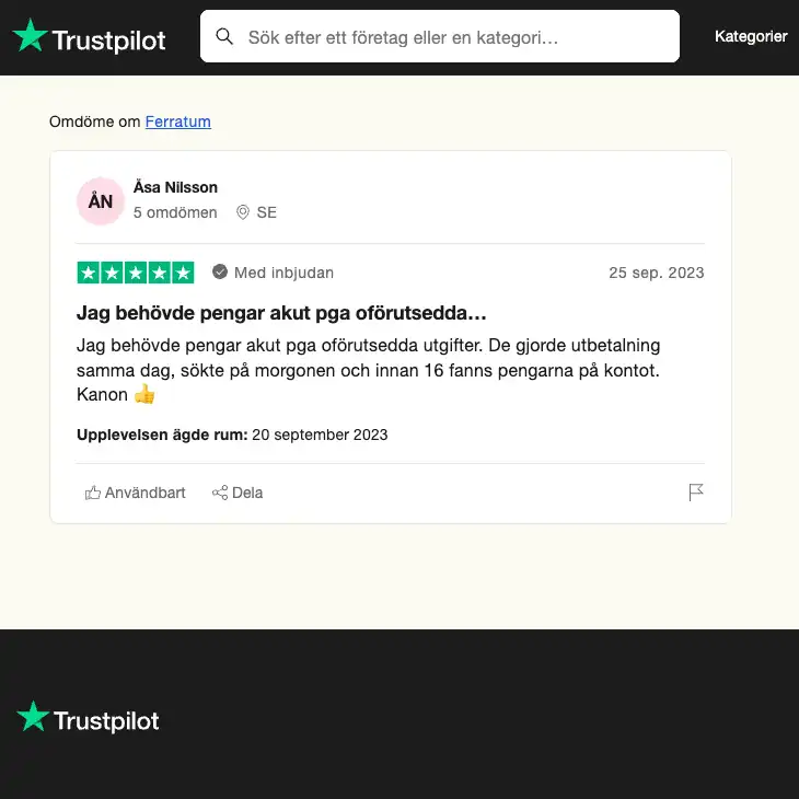 Skärmdump av ett positivt omdöme av Ferratum kredit från Trustpilot. Omdömet framhäver att krediten betalades ut snabbt och hjälpte kredittagaren att betala oförutsedda och akuta utgifter.